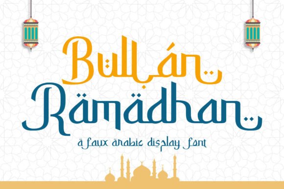 Bullan Ramadhan Font: Elevating Small Business Branding
