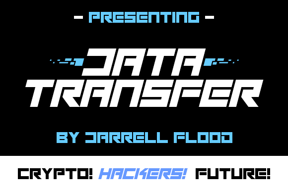 Data Transfer Font: A Futuristic Display Typeface for Modern Brands