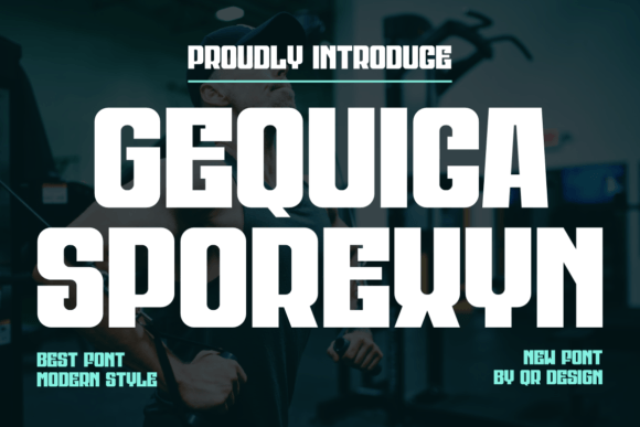 Gequica Sporexyn Font: A Bold Display Typeface for Branding