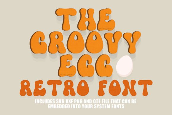 Groovy Egg Font: A Retro Display Typeface Review