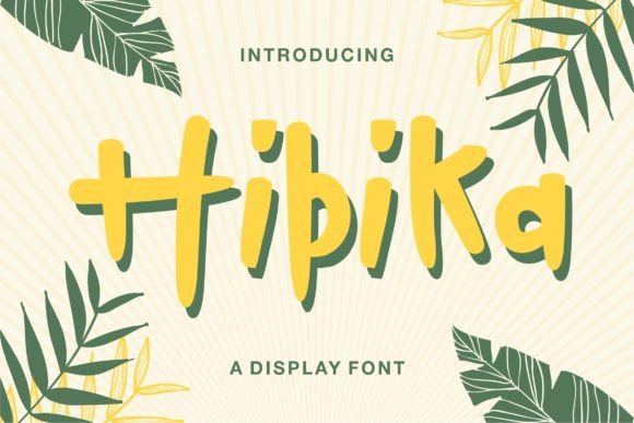 Hibika Font Review: Adding Whimsy to Brand Identity