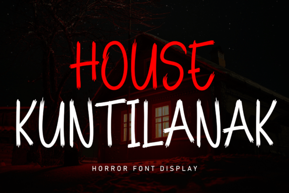 House Kuntilanak Font for Editorial Horror Design