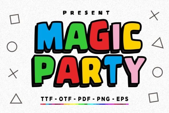 Magic Party Font: Friendly Display Type for Small Business Branding