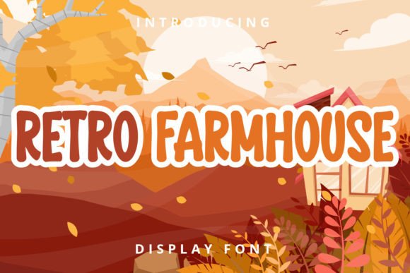 Retro Farmhouse Font: Charming Display Type for Crafters