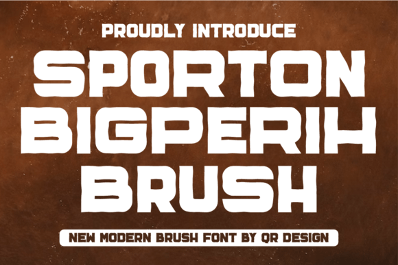 Sporton Bigperih Brush Font for Bold Brand Identity